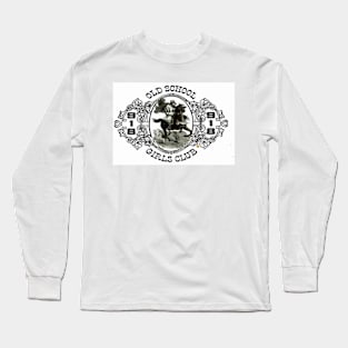 OldSchoolGirlsClub2 Long Sleeve T-Shirt